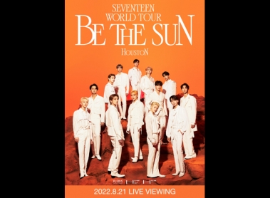 SEVENTEEN WORLD TOUR [BE THE SUN] - HOUSTON: LIVE VIEWING ※日本語